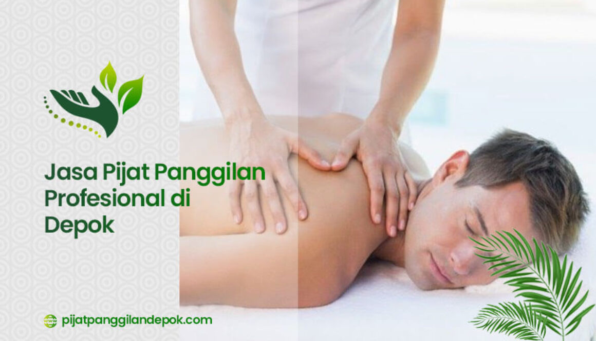 jasa pijat panggilan depok profesional-artikel1